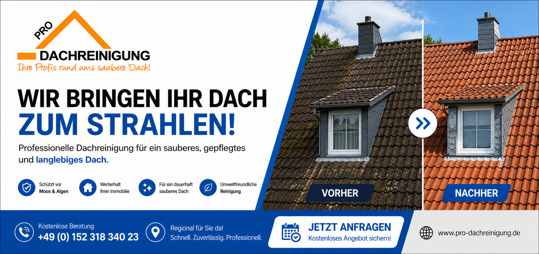 Roof cleaning advertisement banner: bold German headline and before/after roof panels labeled Vorher and Nachher with blue divider.